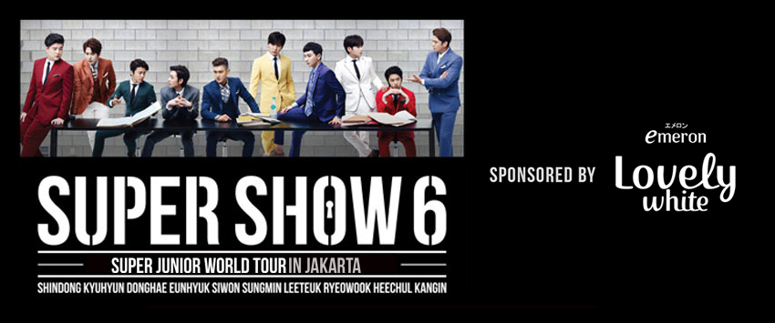 Tiket Gratis SUPER SHOW 6 dari Emeron Lovely White